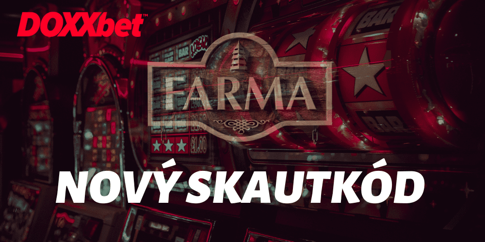 DOXXbet bonus s novým skautkódom Farma