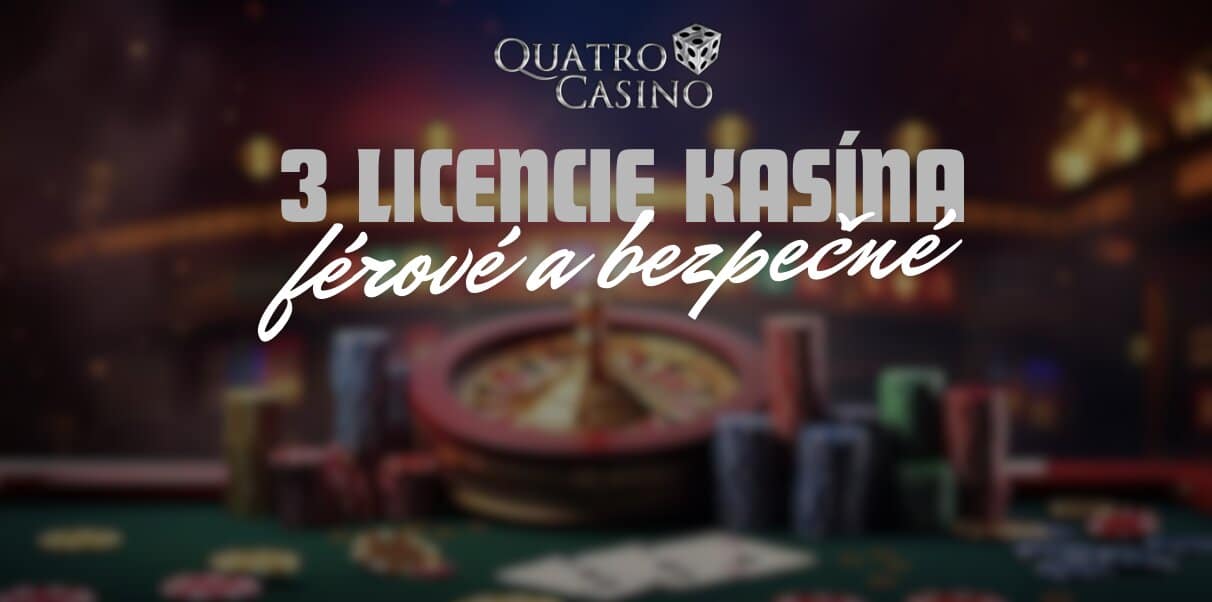 Quatro Získalo až 3 Licencie - Záruka Bezpečnosti a Férovosti!