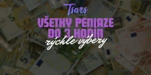 Rýchle Výbery už do 3 Hodín v Tsars Casino!