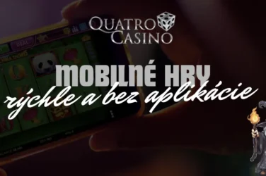 Mobilné Hry v Quatro - Zážitok na Cestách