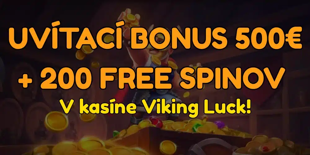 Uvítací bonus od Viking Luck Casino – Odštartuje hru s 500 € a 200 free spinmi!