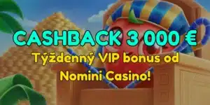 Týždenný cashback 3 000 € v Nomini Casino – druhá šanca na výhru bez vkladu!