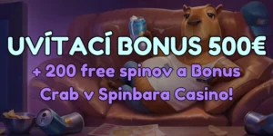 Uvítací bonus Spinbara Casino: 500 € + 200 free spinov a navyše Bonus Crab!