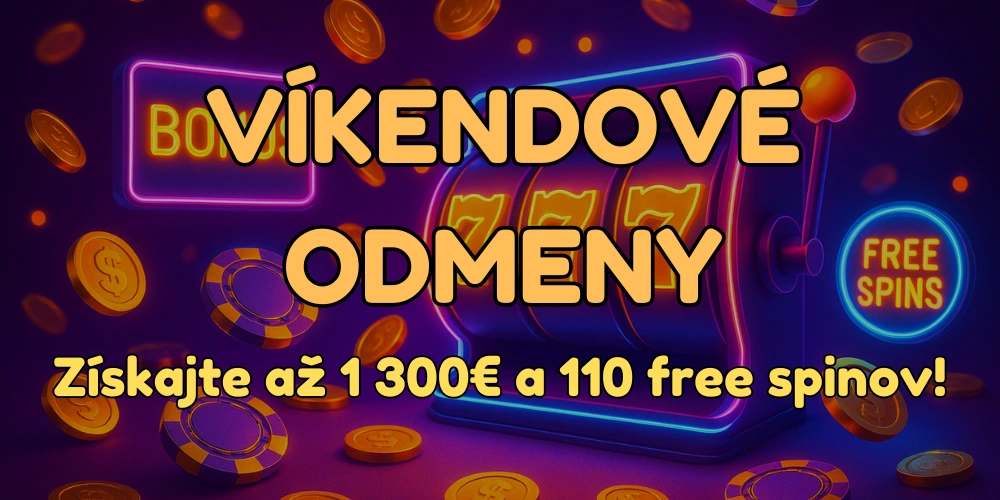 Víkendové odmeny: Získajte až 1 300€ a 110 free spinov!